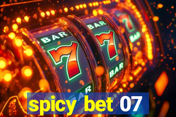 spicy bet 07